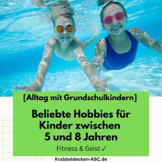 Beliebte Hobbies für Kinder zwischen 5 und 8 Jahren